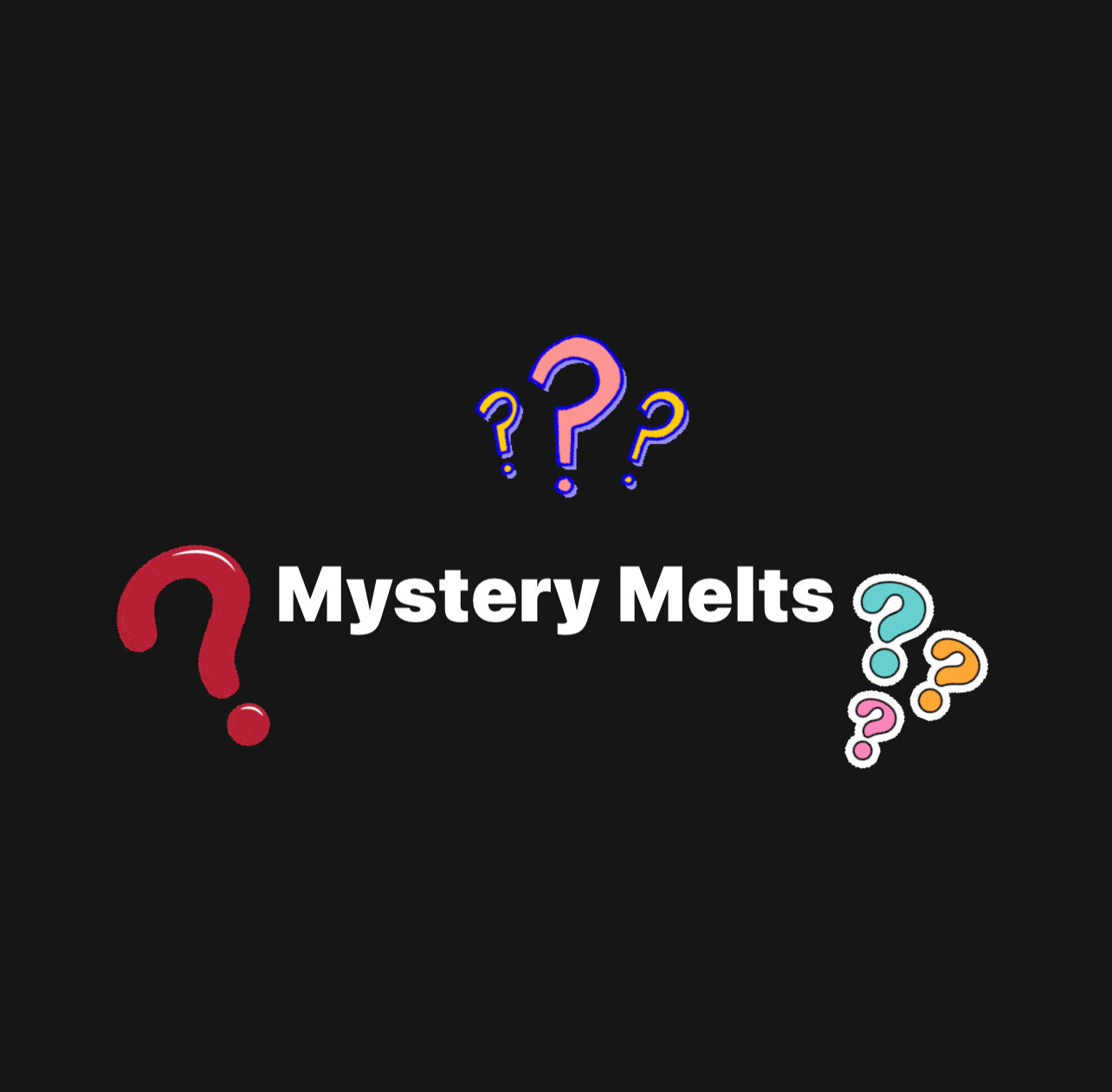 Individual Mystery Melts